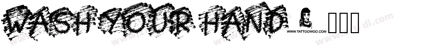 Wash Your Hand字体转换